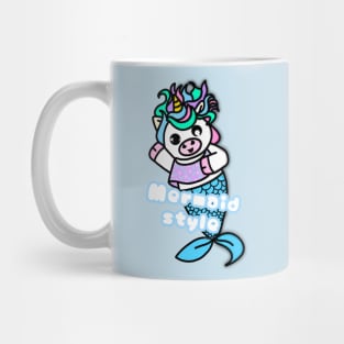 Unicorn with phrase - Mermaid style Mug